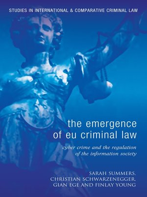 cover image of The Emergence of EU Criminal Law